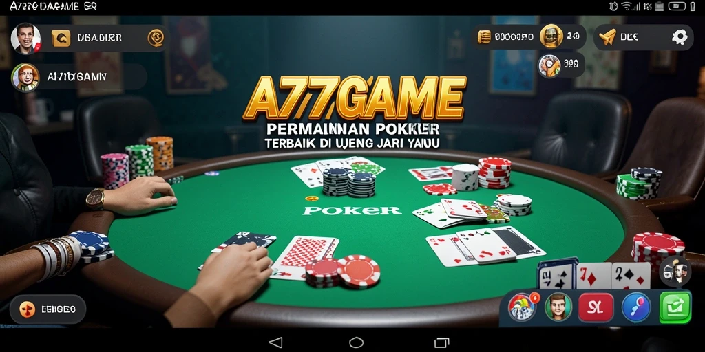 Tampilan antarmuka A777GAME dengan suasana permainan Poker yang menggembirakan.